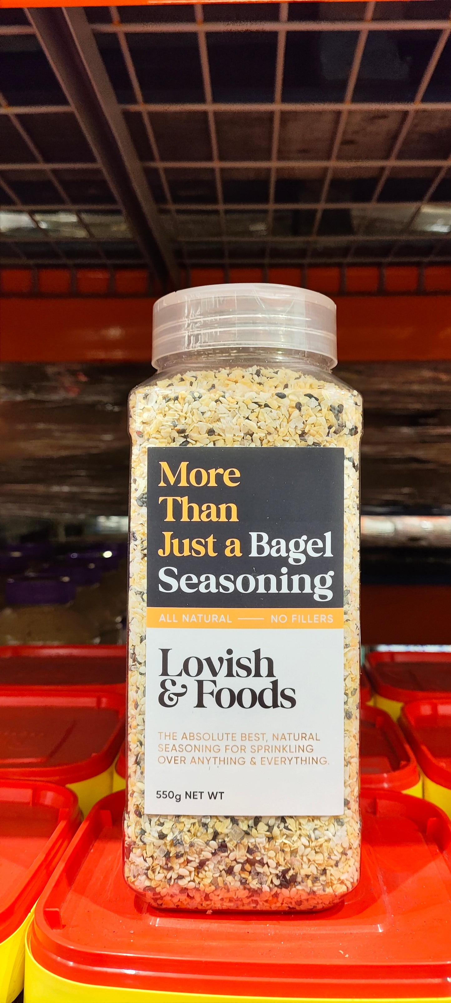 Lovish Fooods More Tiian Just a Bagel Seasoning 550g